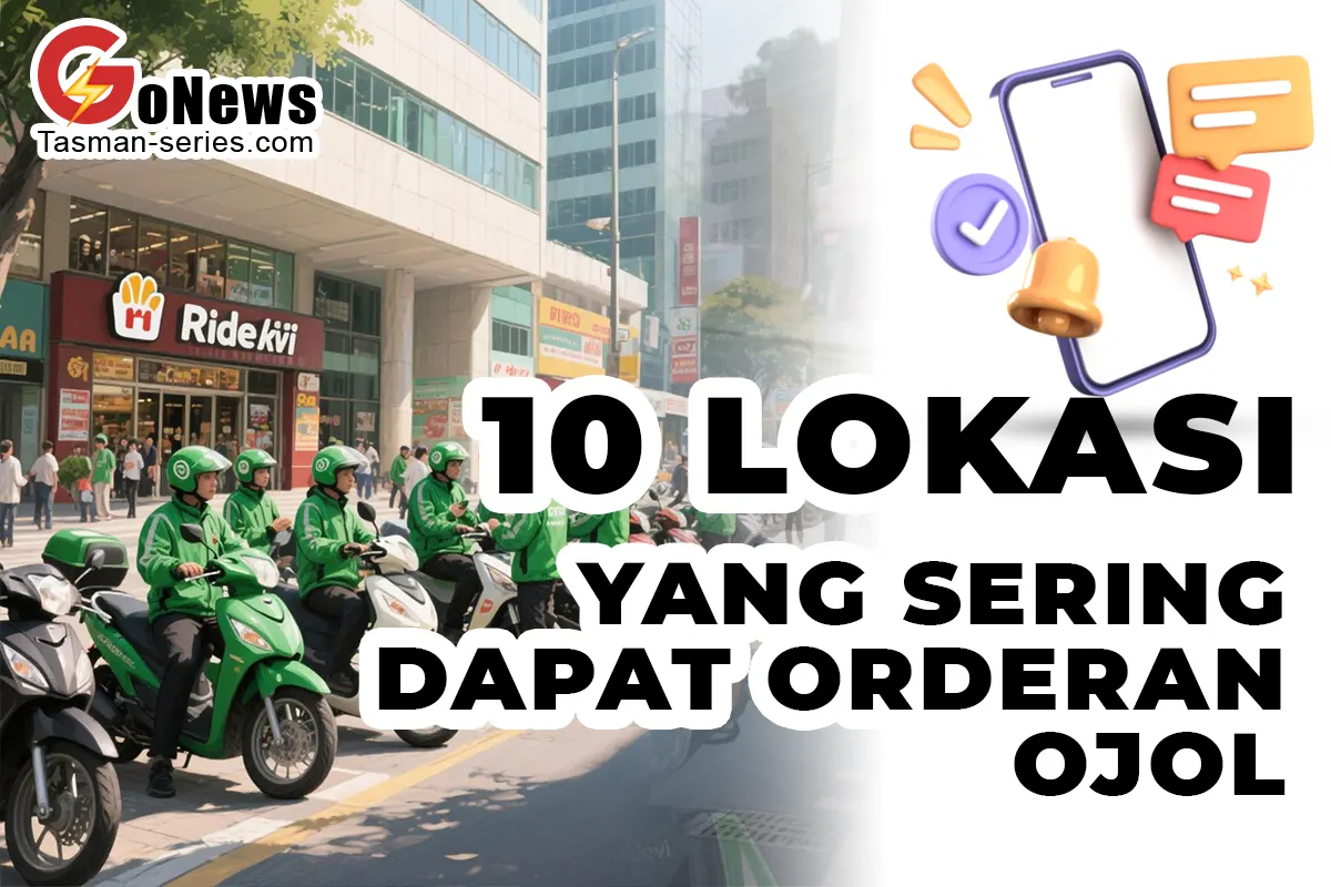 10 LOKASI FAVORIT DRIVER! TEMPAT PALING SERING DAPAT ORDER OJOL 10 Lokasi Favorit Driver! Tempat Paling Sering Dapat Order Ojol