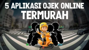 5 Aplikasi Ojek Online Termurah 2025